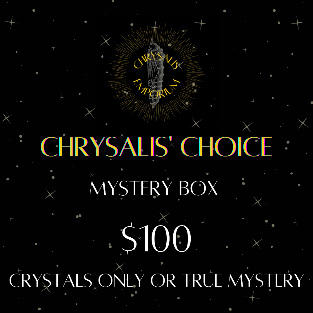 Chrysalis' Choice Mystery Box - $100